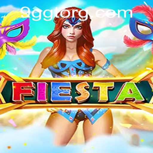 Unveiling the Exciting World of Fiesta: An In-Depth Look at the Game 9GGT