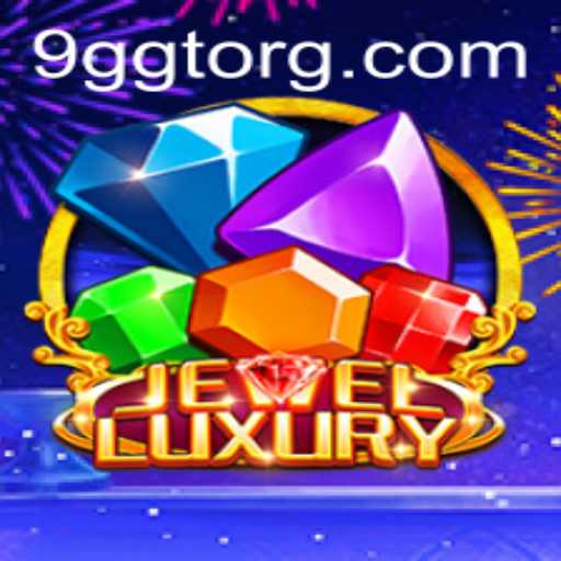 Discovering JewelLuxury: A Dazzling Journey Into the World of 9GGT