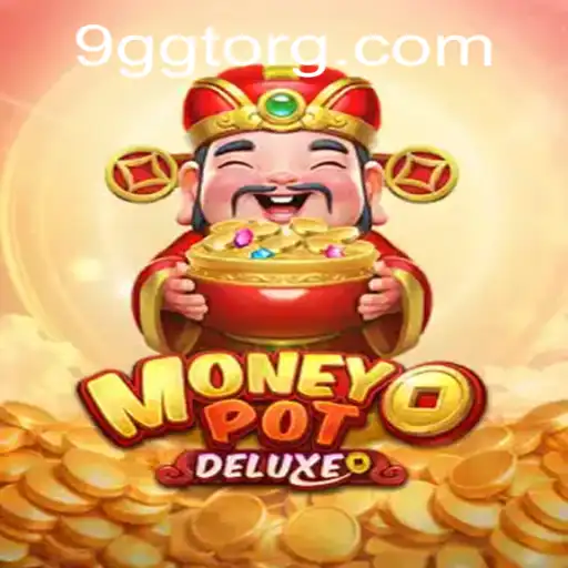 Exploring MoneyPotDELUXE: The Intriguing World of 9GGT