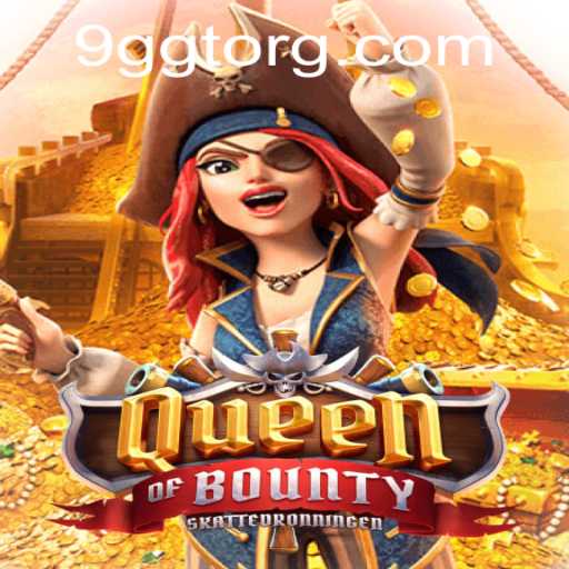 Queen of Bounty: An In-Depth Exploration of the Thrilling Game of Piracy and Adventure