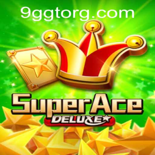 Unveiling the Excitement of SuperAceDeluxe